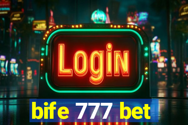 bife 777 bet